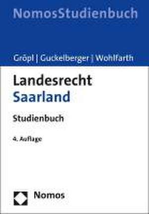 Landesrecht Saarland de Christoph Gröpl