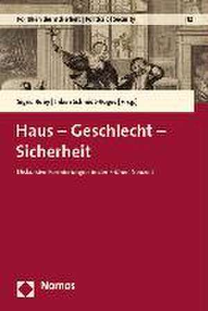 Haus - Geschlecht - Sicherheit de Sigrid Ruby