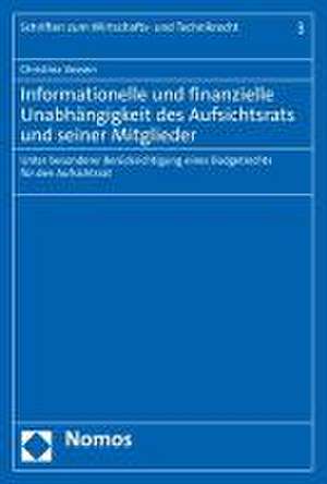 Informationelle und finanzielle Unabhängigkeit des Aufsichtsrats und seiner Mitglieder de Christina Vossen