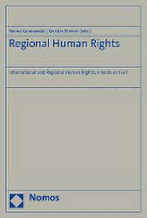 Regional Human Rights de Kerstin Steiner