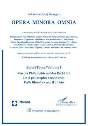 Opera Minora Omnia Band 01 de Johannes (Jean) Strangas