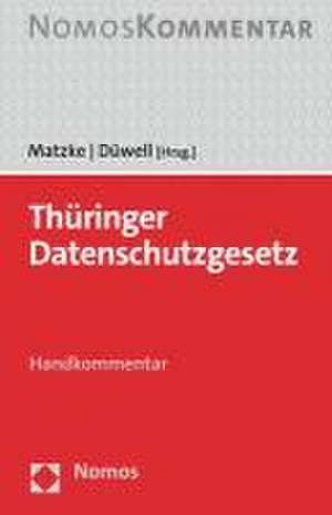 Thüringer Datenschutzgesetz de Johannes Matzke