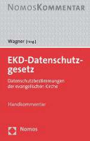 EKD-Datenschutzgesetz de Ralph Wagner