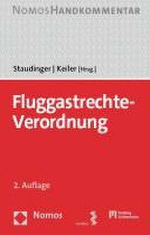 Fluggastrechte-Verordnung de Ansgar Staudinger