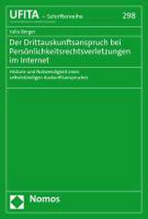 Berger, J: Drittauskunftsanspruch bei Persönlichkeitsrechtsv