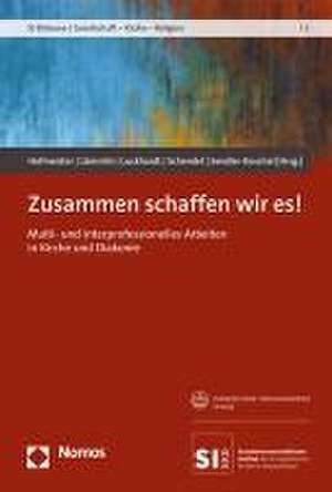 Zusammen schaffen wir es! de Georg Hofmeister