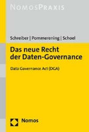 Das neue Recht der Daten-Governance de Kristina Schreiber