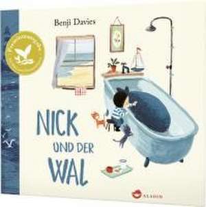 Nick und der Wal de Benji Davies