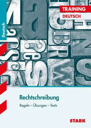 Training Österreich: Training Deutsch Rechtschreibung de Frank Gerstenberg