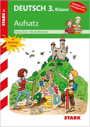 Training Grundschule - Deutsch Aufsatz 3. Klasse de Petra Dors