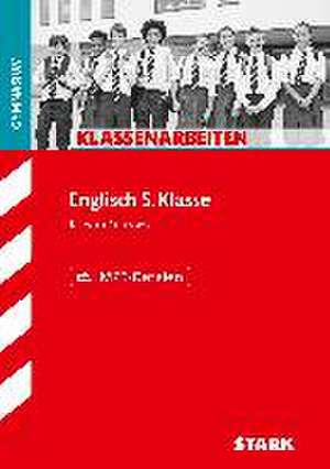 STARK Klassenarbeiten Gymnasium - Englisch 5. Klasse de Kerstin Rittmayr