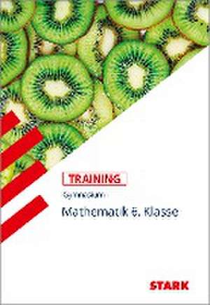 Training Gymnasium - Mathematik 6. Klasse de Eleonore Nettelbeck