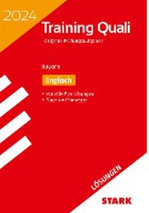STARK Lösungen zu Training Abschlussprüfung Quali Mittelschule 2024 - Englisch 9. Klasse - Bayern de Birgit Mohr