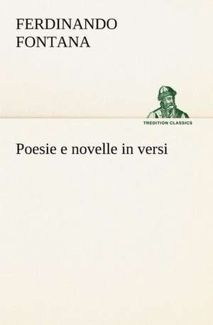 Poesie E Novelle in Versi: Manuale Dei Confessori de Ferdinando Fontana