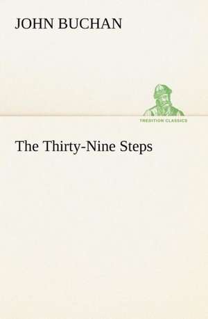 The Thirty-Nine Steps de John Buchan