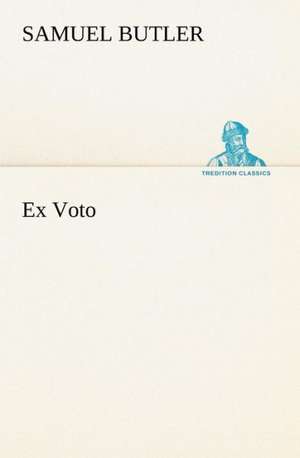 Ex Voto de Samuel Butler