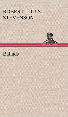 Ballads de Robert Louis Stevenson