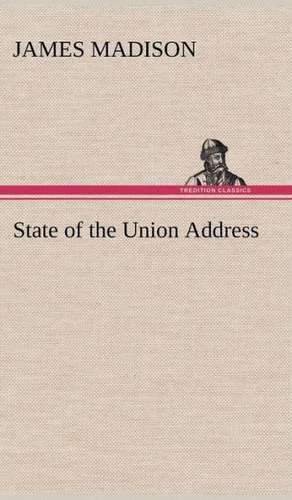 State of the Union Address de James Madison