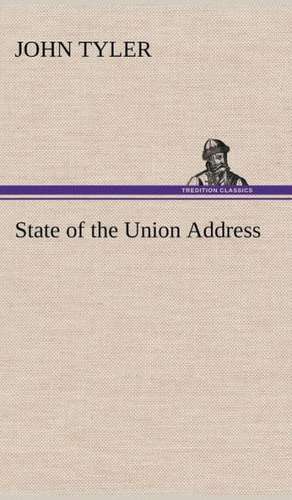 State of the Union Address de John Tyler