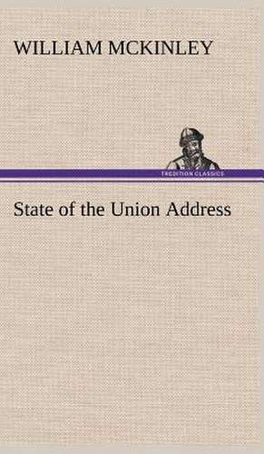 State of the Union Address de William McKinley