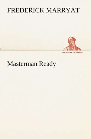 Masterman Ready de Frederick Marryat