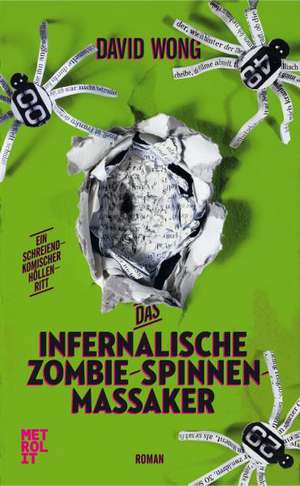 Das infernalische Zombie-Spinnen-Massaker de David Wong