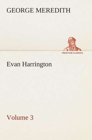 Evan Harrington - Volume 3 de George Meredith