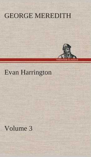 Evan Harrington - Volume 3 de George Meredith