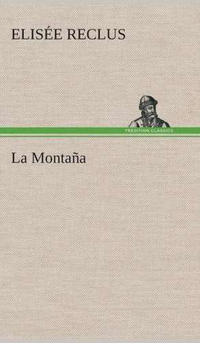 La Montaña de Elisée Reclus