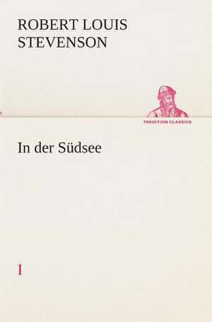 In Der Sudsee: I El Loco de Bedlam de Robert Louis Stevenson