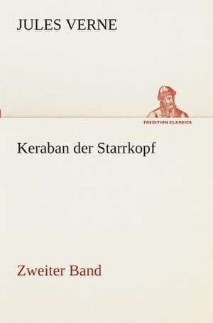 Keraban Der Starrkopf: Gesamtwerk de Jules Verne