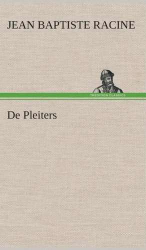 de Pleiters: CD. Busken Huet's Beschouwing Over Erasmus de Jean Baptiste Racine