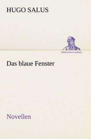 Das Blaue Fenster Novellen: Overrompeling Eener Plantage de Hugo Salus