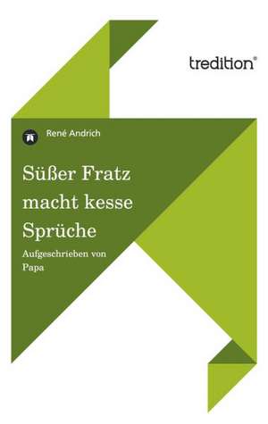 Susser Fratz Macht Kesse Spruche: Indiens Religionen Im Lichte Moderner Erkenntnisse de René Andrich