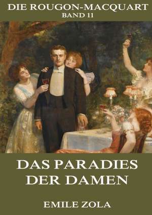 Das Paradies der Damen de Emile Zola