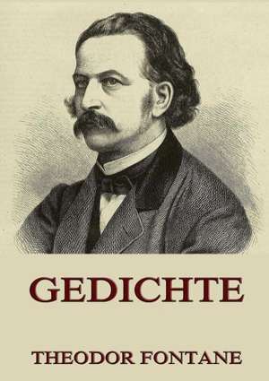 Gedichte de Theodor Fontane