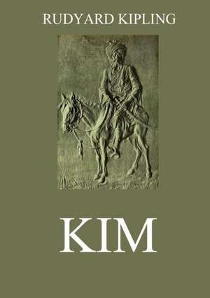 Kim de Rudyard Kipling