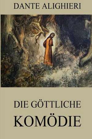 Die Gottliche Komodie