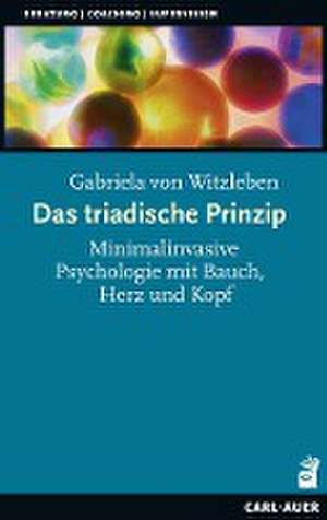 Das triadische Prinzip de Gabriela von Witzleben