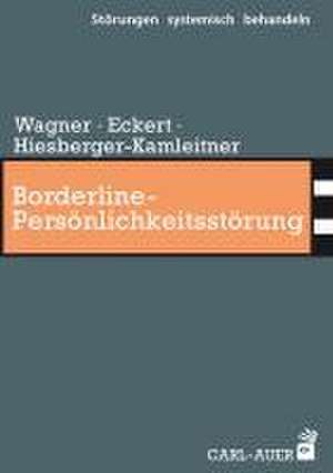 Borderline-Persönlichkeitsstörung de Elisabeth Wagner