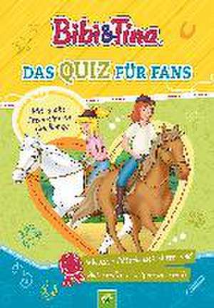 Bibi & Tina - Das Quiz für Fans de Svenja Dieken