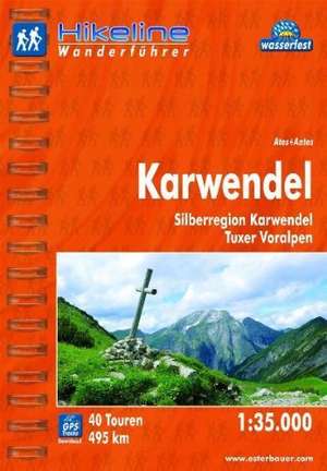 Hikeline Wanderführer Karwendel 1 : 35 000