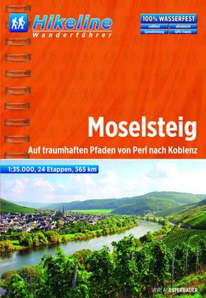 Hikeline Wanderführer Moselsteig de Esterbauer Verlag