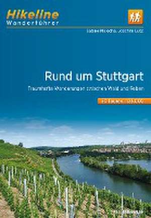 Wanderführer Rund um Stuttgart de Sabine Malecha