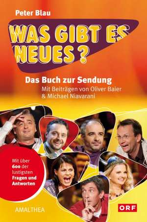 Was gibt es Neues? de Peter Blau