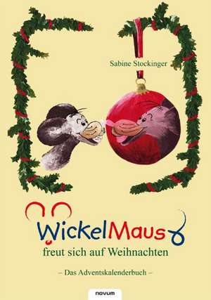 WickelMaus freut sich auf Weihnachten de Sabine Stockinger