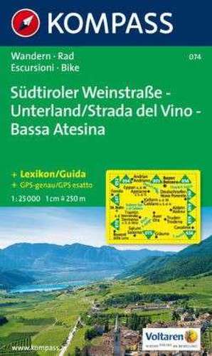 Südtiroler Weinstraße - Unterland / Strada del Vino - Bassa Atesina 1 : 25 000 de Kompass-Karten Gmbh