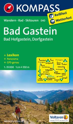 Bad Gastein / Bad Hofgastein / Dorfgastein 1 : 35 000