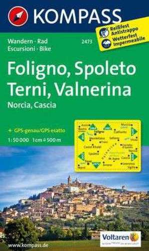 Foligno - Spoleto - Terni - Valnerina - Norcia - Cascia 1 : 50 000 de KOMPASS-Karten GmbH