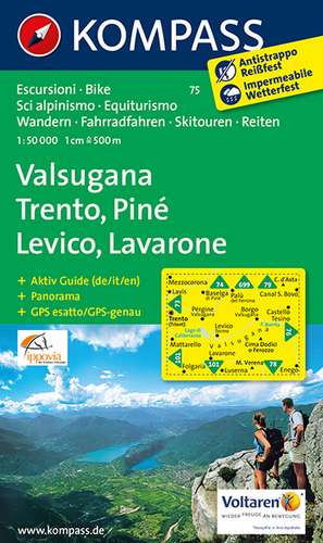 Valsugana - Trento - Piné - Levico - Lavarone 1 : 50 000 de Kompass-Karten Gmbh